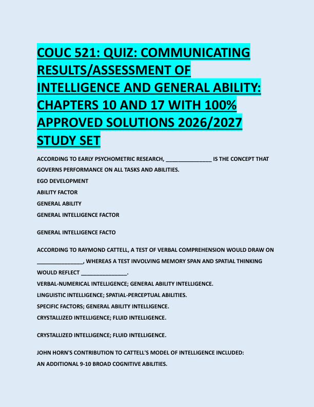 COUC 521: QUIZ: COMMUNICATING  RESULTS/ASSESSMENT OF  INTELLIGENCE AND GENERAL ABILITY:  CHAPTERS 10 AND 17 WITH 100%  APPROVED SOLUTIONS 2026/2027  STUDY SET 