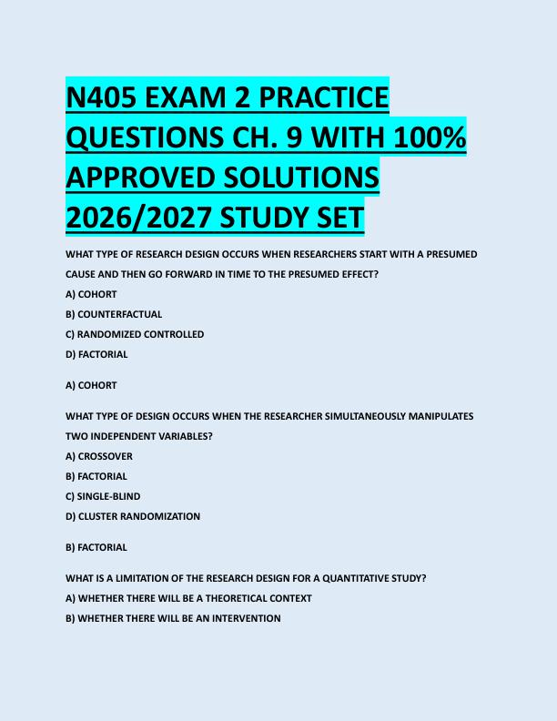N405 EXAM 2 PRACTICE  QUESTIONS CH. 9 WITH 100%  APPROVED SOLUTIONS  2026/2027 STUDY SET N405 EXAM 2 PRACTICE  QUESTIONS CH. 9 WITH 100%  APPROVED SOLUTIONS  2026/2027 STUDY SET 