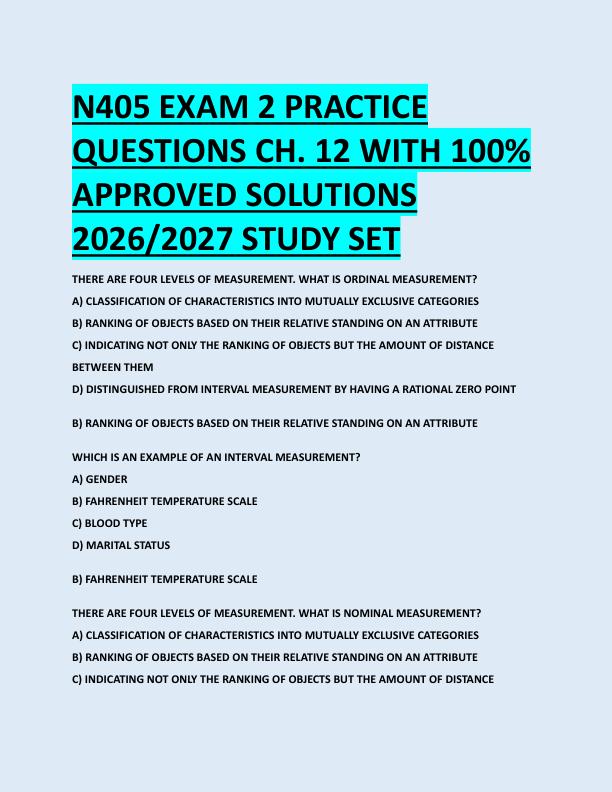 N405 EXAM 2 PRACTICE  QUESTIONS CH. 12 WITH 100%  APPROVED SOLUTIONS  2026/2027 STUDY SET