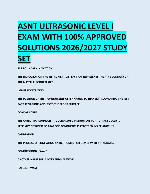 ASNT ULTRASONIC LEVEL I  EXAM WITH 100% APPROVED  SOLUTIONS 2026/2027 STUDY  SET 