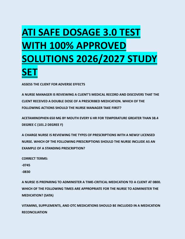ATI SAFE DOSAGE 3.0 TEST  WITH 100% APPROVED  SOLUTIONS 2026/2027 STUDY  SET 