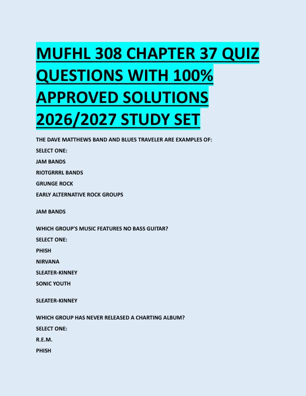 MUFHL 308 CHAPTER 37 QUIZ  QUESTIONS WITH 100%  APPROVED SOLUTIONS  2026/2027 STUDY SET 
