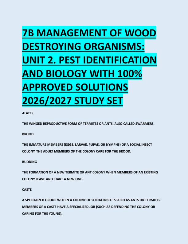 7B MANAGEMENT OF WOOD  DESTROYING ORGANISMS:  UNIT 2. PEST IDENTIFICATION  AND BIOLOGY WITH 100%  APPROVED SOLUTIONS  2026/2027 STUDY SET