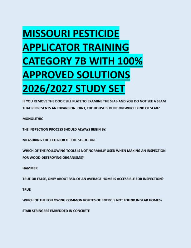 MISSOURI PESTICIDE  APPLICATOR TRAINING  CATEGORY 7B WITH 100%  APPROVED SOLUTIONS  2026/2027 STUDY SET