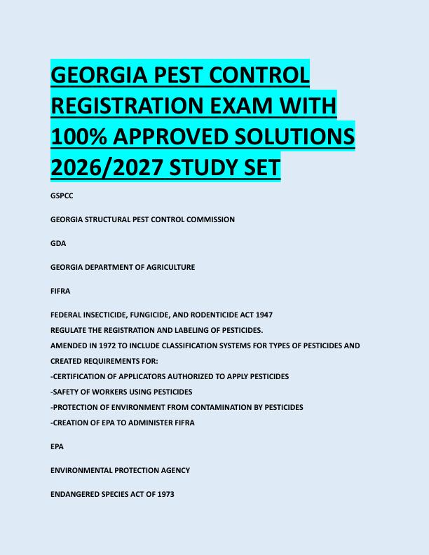 GEORGIA PEST CONTROL  REGISTRATION EXAM WITH  100% APPROVED SOLUTIONS  2026/2027 STUDY SETGEORGIA PEST CONTROL  REGISTRATION EXAM WITH  100% APPROVED SOLUTIONS  2026/2027 STUDY SET