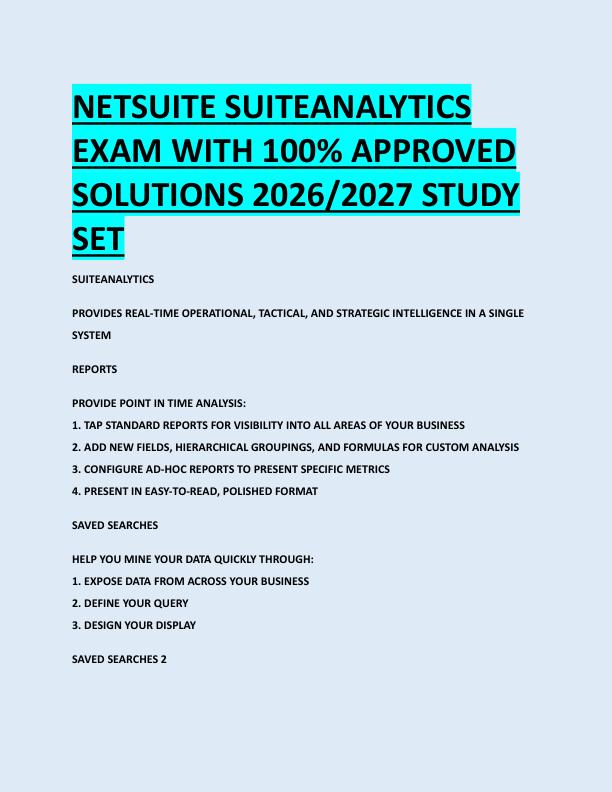 NETSUITE SUITEANALYTICS  EXAM WITH 100% APPROVED  SOLUTIONS 2026/2027 STUDY  SET NETSUITE SUITEANALYTICS  EXAM WITH 100% APPROVED  SOLUTIONS 2026/2027 STUDY  SET 
