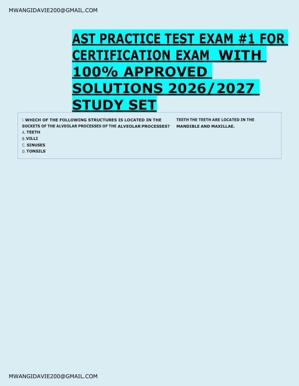 AST PRACTICE TEST EXAM #1 FOR  CERTIFICATION EXAM  WITH  100% APPROVED  SOLUTIONS 2026/2027  STUDY SET 