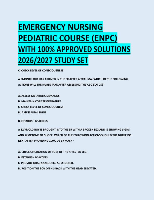 EMERGENCY NURSING  PEDIATRIC COURSE (ENPC)  WITH 100% APPROVED SOLUTIONS  2026/2027 STUDY SET 
