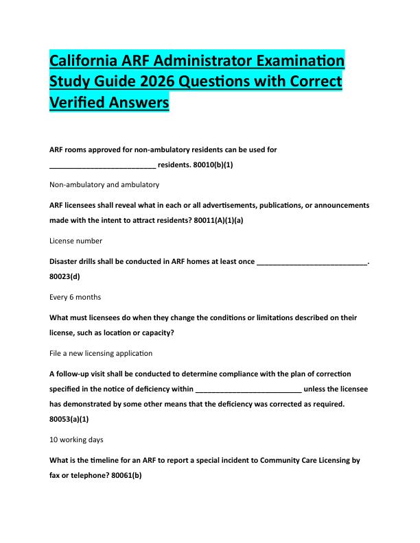 N108California ARF Administrator Examination  Study Guide 2026 Questions with Correct  Verified Answers 