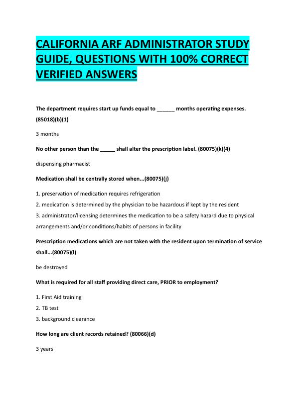 N112CALIFORNIA ARF ADMINISTRATOR STUDY  GUIDE, QUESTIONS WITH 100% CORRECT  VERIFIED ANSWERS 