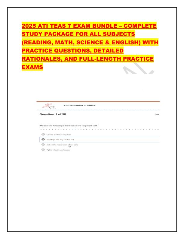 2025 ATI TEAS 7 EXAM BUNDLE