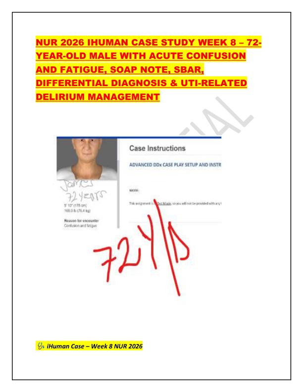 NUR 2026 IHUMAN CASE STUDY WEEK 8