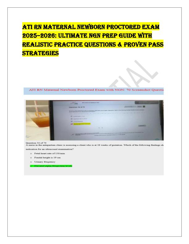 ATI RN MATERNAL NEWBORN PROCTORED EXAM 2025 2