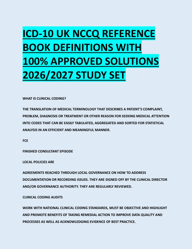 ICD-10 UK NCCQ REFERENCE  BOOK DEFINITIONS WITH  100% APPROVED SOLUTIONS  2026/2027 STUDY SET 