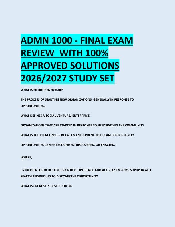 ADMN 1000 - FINAL EXAM  REVIEW  WITH 100%  APPROVED SOLUTIONS  2026/2027 STUDY SET 