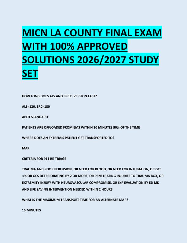 MICN LA COUNTY FINAL EXAM  WITH 100% APPROVED  SOLUTIONS 2026/2027 STUDY  SET 