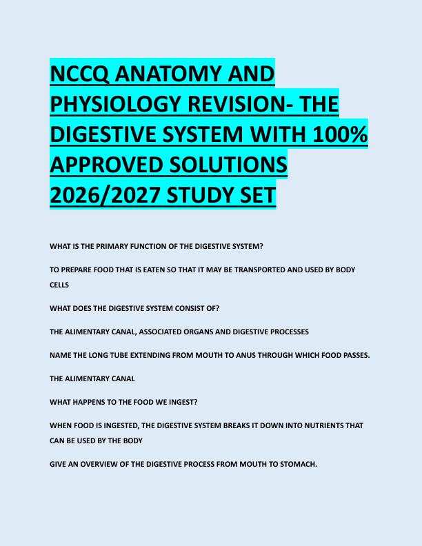 NCCQ ANATOMY AND  PHYSIOLOGY REVISION- THE  DIGESTIVE SYSTEM WITH 100%  APPROVED SOLUTIONS  2026/2027 STUDY SET 
