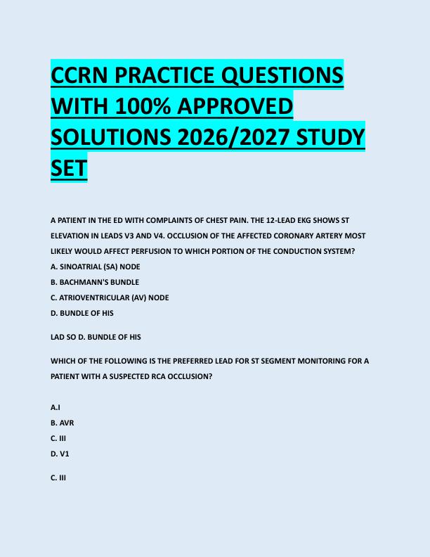 CCRN PRACTICE QUESTIONS  WITH 100% APPROVED  SOLUTIONS 2026/2027 STUDY  SET 