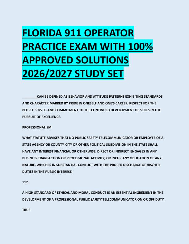 FLORIDA 911 OPERATOR  PRACTICE EXAM WITH 100%  APPROVED SOLUTIONS  2026/2027 STUDY SET 