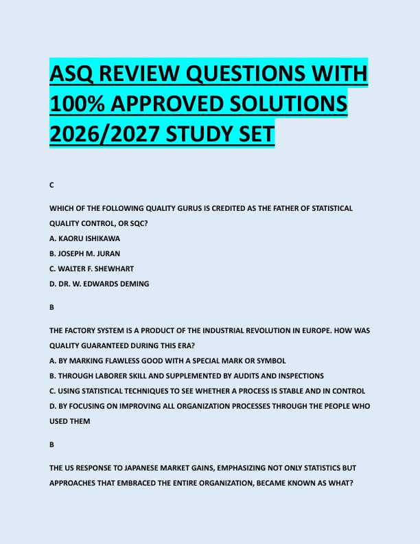 ASQ REVIEW QUESTIONS WITH  100% APPROVED SOLUTIONS  2026/2027 STUDY SET