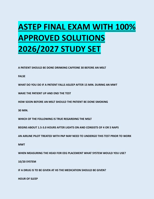 ASTEP FINAL EXAM WITH 100%  APPROVED SOLUTIONS  2026/2027 STUDY SET 
