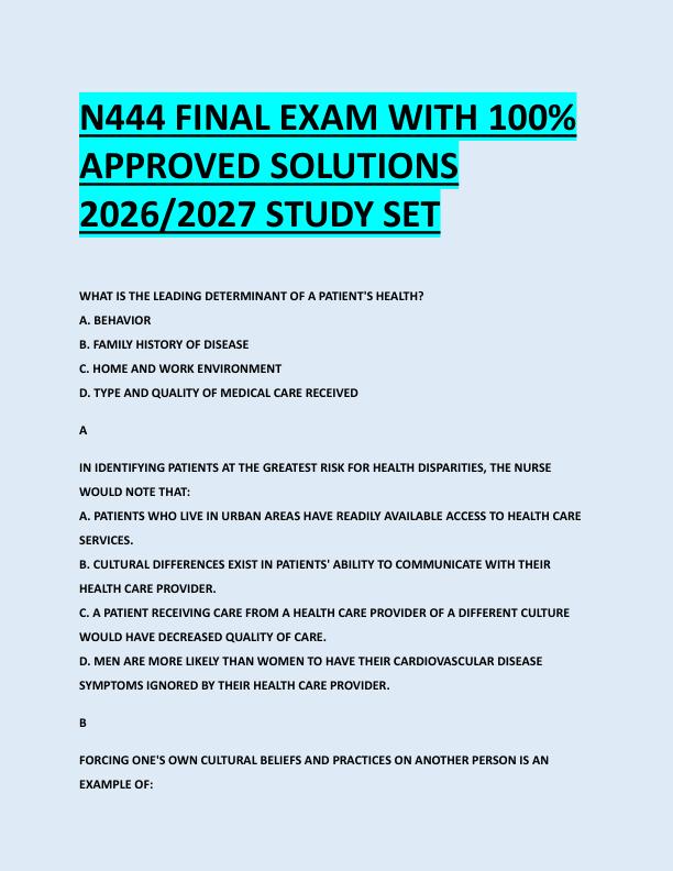 N444 FINAL EXAM WITH 100%  APPROVED SOLUTIONS  2026/2027 STUDY SET