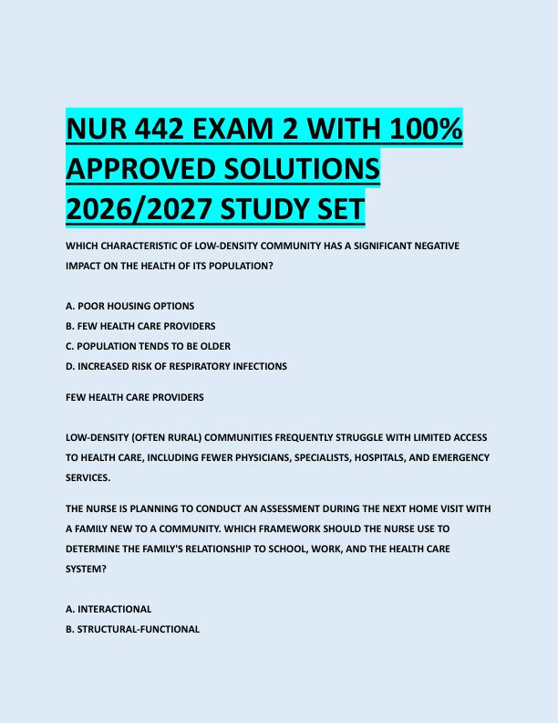 NUR 442 EXAM 2 WITH 100%  APPROVED SOLUTIONS  2026/2027 STUDY SET