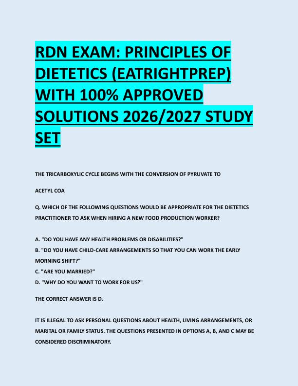 RDN EXAM: PRINCIPLES OF  DIETETICS (EATRIGHTPREP)  WITH 100% APPROVED  SOLUTIONS 2026/2027 STUDY  SET 
