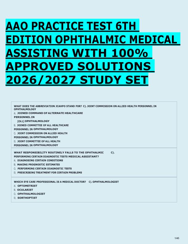 AAO PRACTICE TEST 6TH  EDITION OPHTHALMIC MEDICAL  ASSISTING WITH 100%  APPROVED SOLUTIONS  2026/2027 STUDY SET 