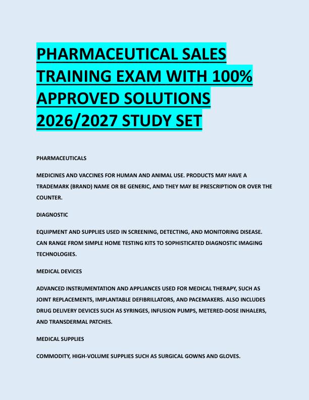 PHARMACEUTICAL SALES  TRAINING EXAM WITH 100%  APPROVED SOLUTIONS  2026/2027 STUDY SET 