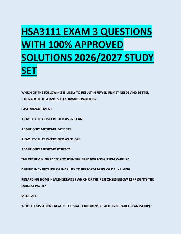HSA3111 EXAM 3 QUESTIONS  WITH 100% APPROVED  SOLUTIONS 2026/2027 STUDY  SET