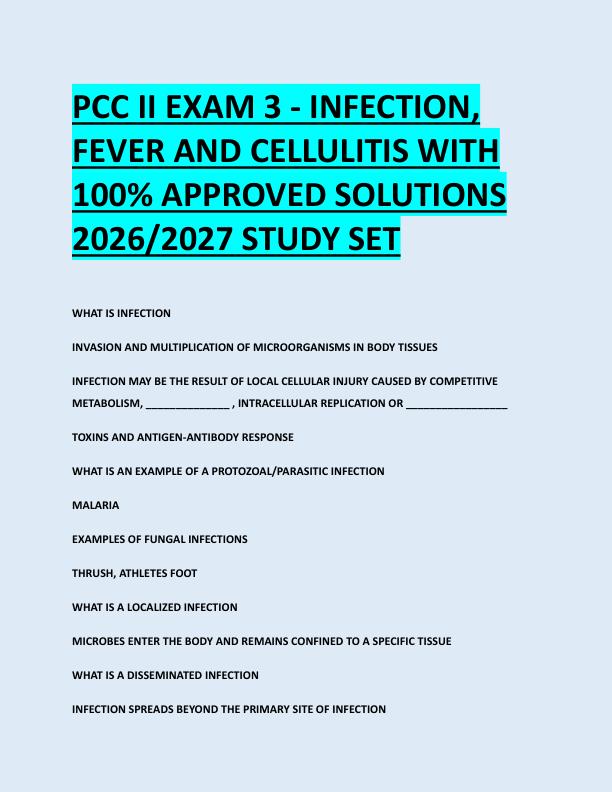 PCC II EXAM 3 - INFECTION,  FEVER AND CELLULITIS WITH  100% APPROVED SOLUTIONS  2026/2027 STUDY SET