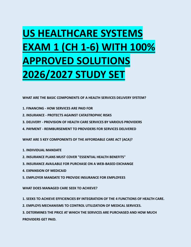 US HEALTHCARE SYSTEMS  EXAM 1 (CH 1-6) WITH 100%  APPROVED SOLUTIONS  2026/2027 STUDY SET 