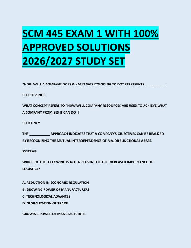 SCM 445 EXAM 1 WITH 100%  APPROVED SOLUTIONS  2026/2027 STUDY SET 