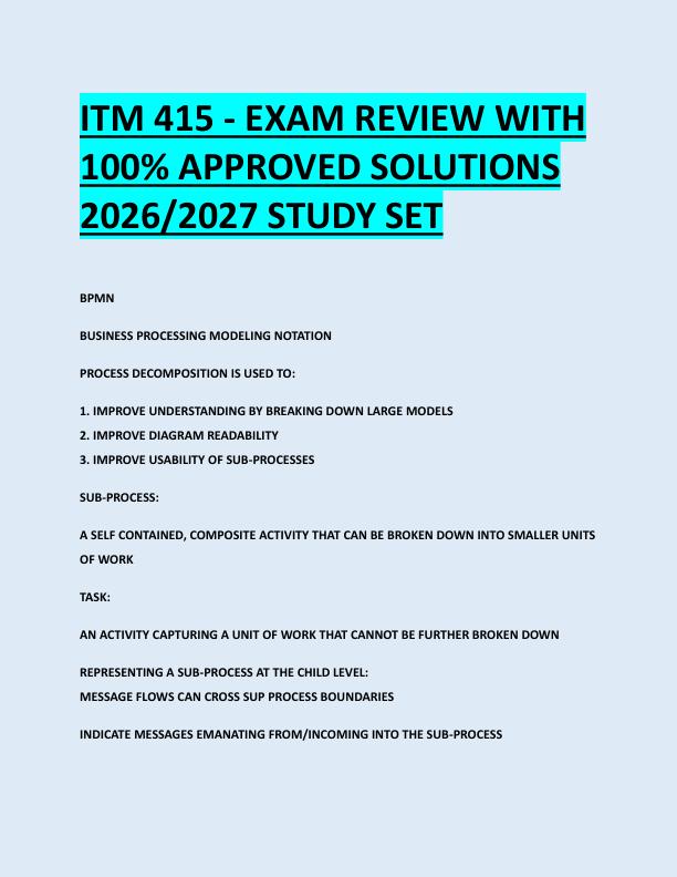 ITM 415 - EXAM REVIEW WITH  100% APPROVED SOLUTIONS  2026/2027 STUDY SET 