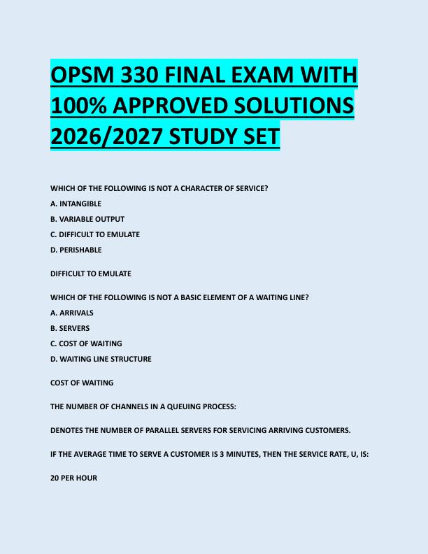 OPSM 330 FINAL EXAM WITH  100% APPROVED SOLUTIONS  2026/2027 STUDY SET 