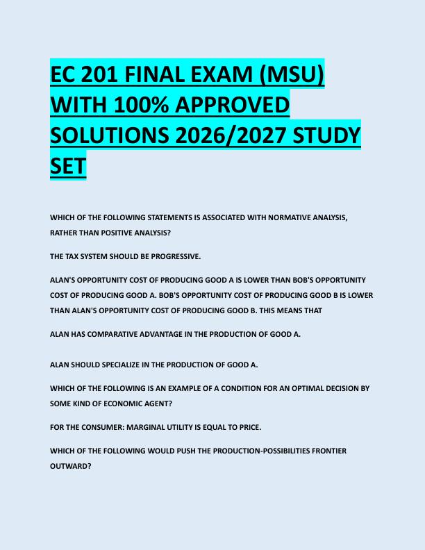 EC 201 FINAL EXAM (MSU)  WITH 100% APPROVED  SOLUTIONS 2026/2027 STUDY  SET 