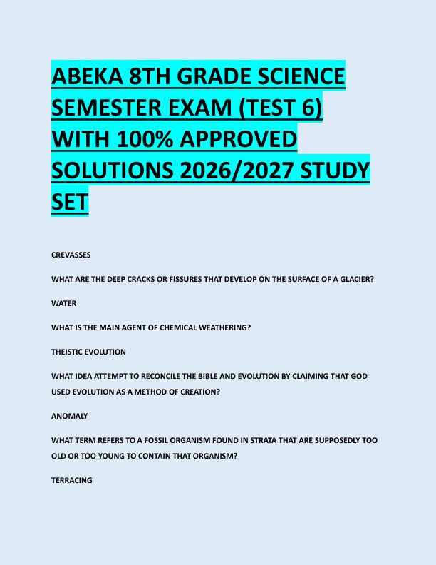 ABEKA 8TH GRADE SCIENCE  SEMESTER EXAM (TEST 6)  WITH 100% APPROVED  SOLUTIONS 2026/2027 STUDY  SET 