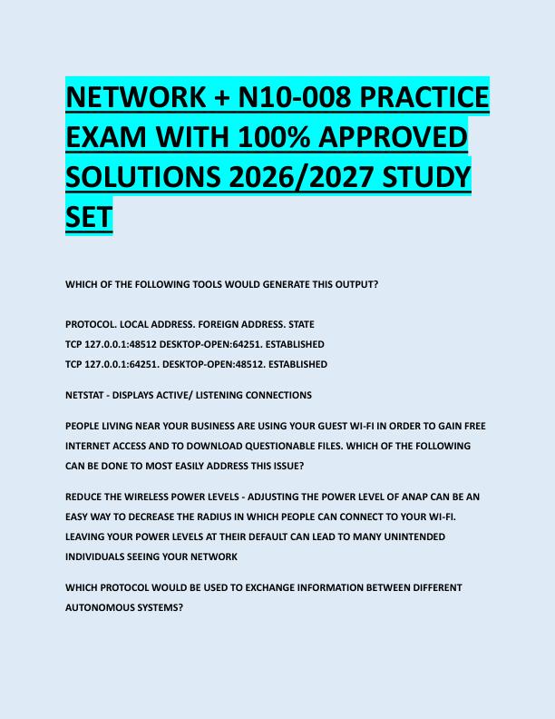 NETWORK + N10-008 PRACTICE  EXAM WITH 100% APPROVED  SOLUTIONS 2026/2027 STUDY  SET 