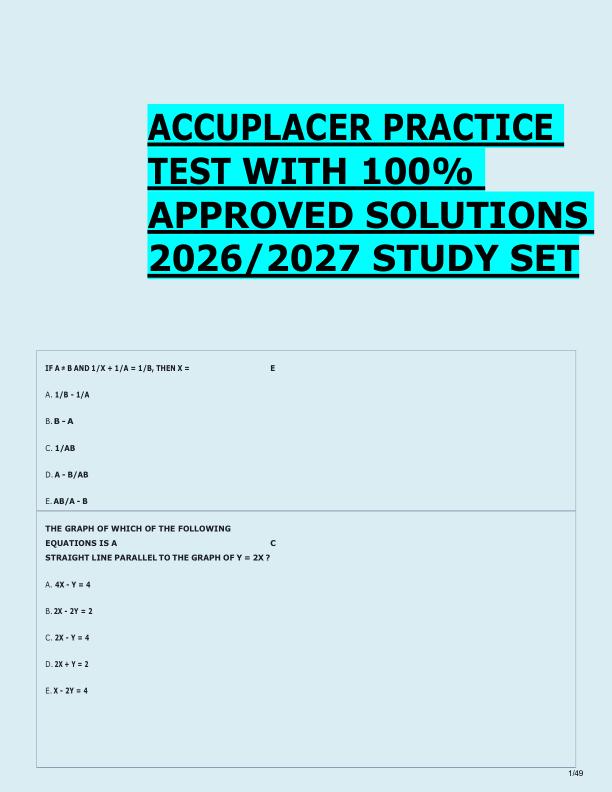     ACCUPLACER PRACTICE  TEST WITH 100%  APPROVED SOLUTIONS  2026/2027 STUDY SET