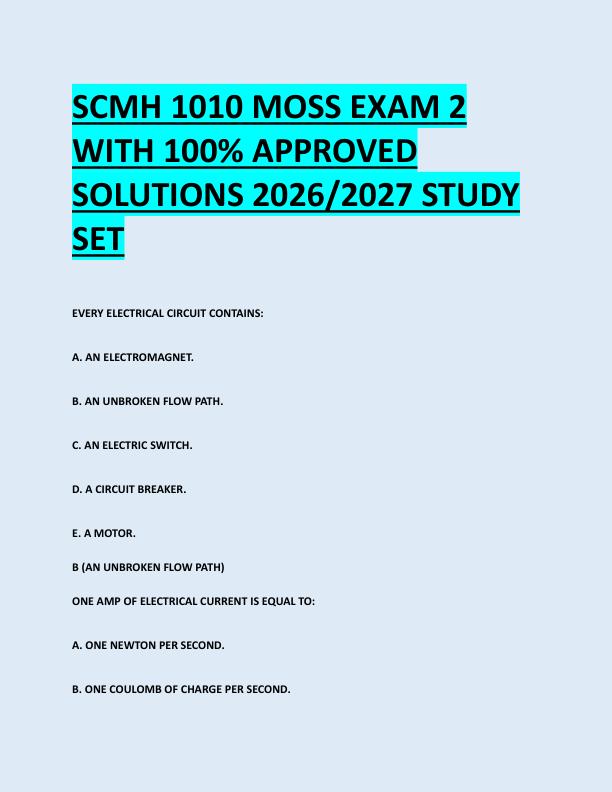 SCMH 1010 MOSS EXAM 2  WITH 100% APPROVED  SOLUTIONS 2026/2027 STUDY  SET 