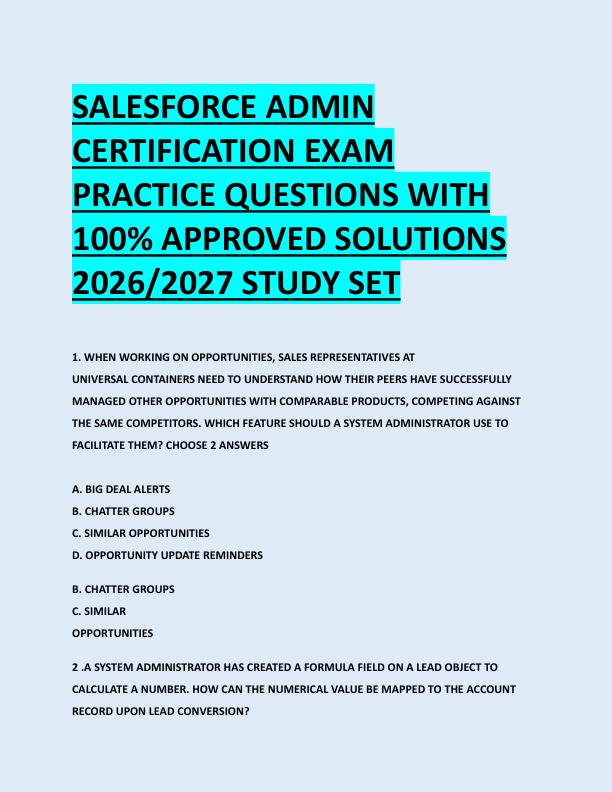 SALESFORCE ADMIN  CERTIFICATION EXAM  PRACTICE QUESTIONS WITH  100% APPROVED SOLUTIONS  2026/2027 STUDY SET 