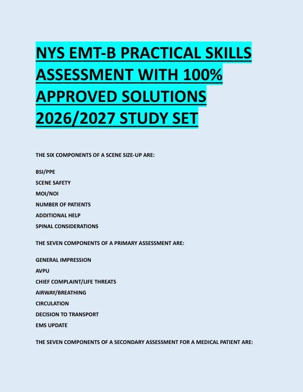NYS EMT-B PRACTICAL SKILLS  ASSESSMENT WITH 100%  APPROVED SOLUTIONS  2026/2027 STUDY SET