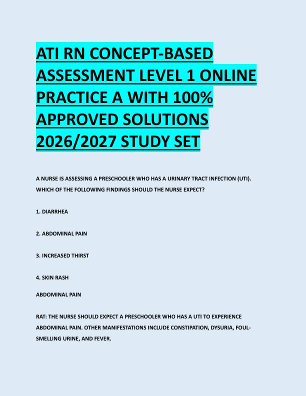 ATI RN CONCEPT-BASED  ASSESSMENT LEVEL 1 ONLINE  PRACTICE A WITH 100%  APPROVED SOLUTIONS  2026/2027 STUDY SET 