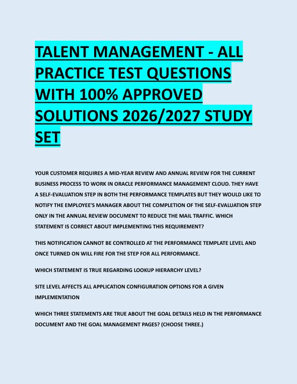 TALENT MANAGEMENT - ALL  PRACTICE TEST QUESTIONS  WITH 100% APPROVED  SOLUTIONS 2026/2027 STUDY  SET 
