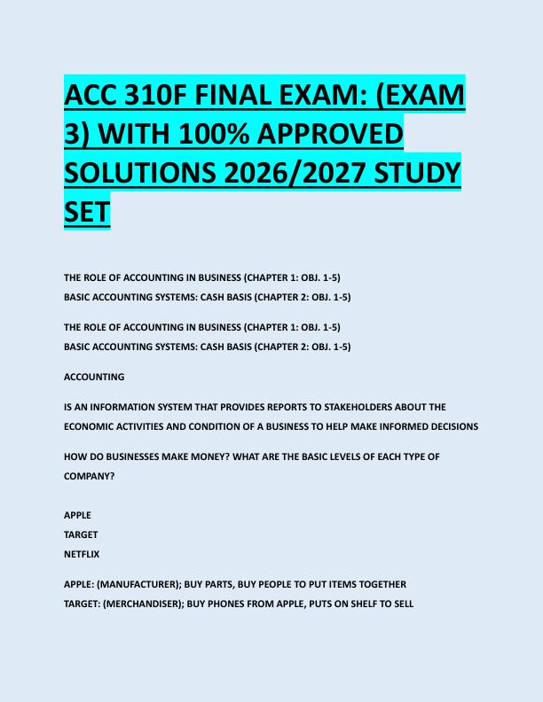 ACC 310F FINAL EXAM: (EXAM  3) WITH 100% APPROVED  SOLUTIONS 2026/2027 STUDY  SET 