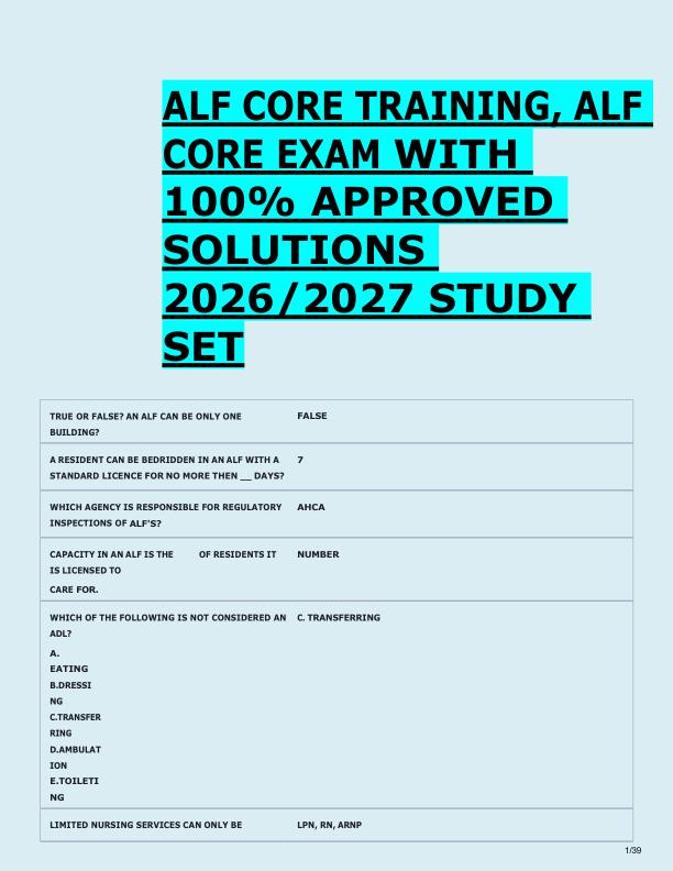   ALF CORE TRAINING, ALF  CORE EXAM WITH  100% APPROVED  SOLUTIONS  2026/2027 STUDY  SET