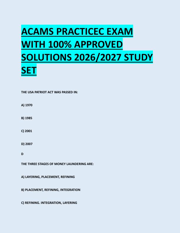 ACAMS PRACTICEC EXAM  WITH 100% APPROVED  SOLUTIONS 2026/2027 STUDY  SET