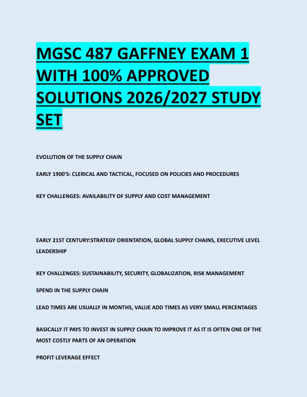 MGSC 487 GAFFNEY EXAM 1  WITH 100% APPROVED  SOLUTIONS 2026/2027 STUDY  SET 