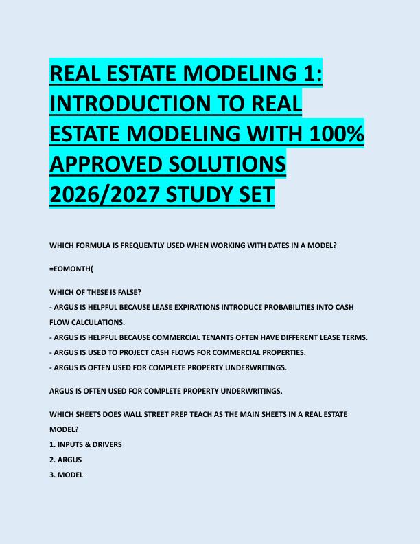 REAL ESTATE MODELING 1:  INTRODUCTION TO REAL  ESTATE MODELING WITH 100%  APPROVED SOLUTIONS  2026/2027 STUDY SET 